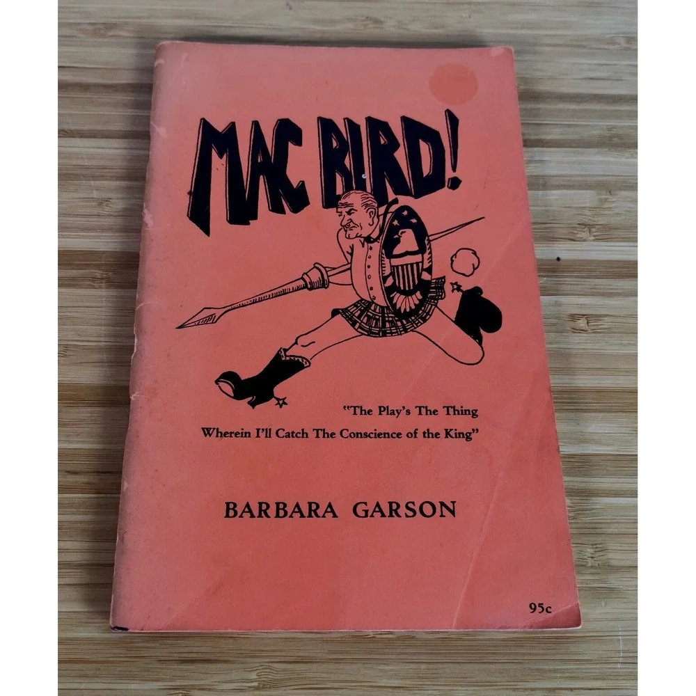 VINTAGE Mac Bird Play Screenplay Mac Bird 1966 Barbara Garson Berkeley Social
